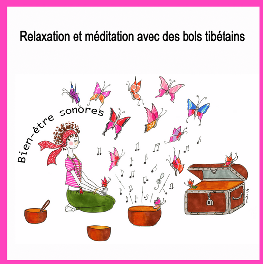 Pochette CD Relaxation et méditation avec des bols tibétains